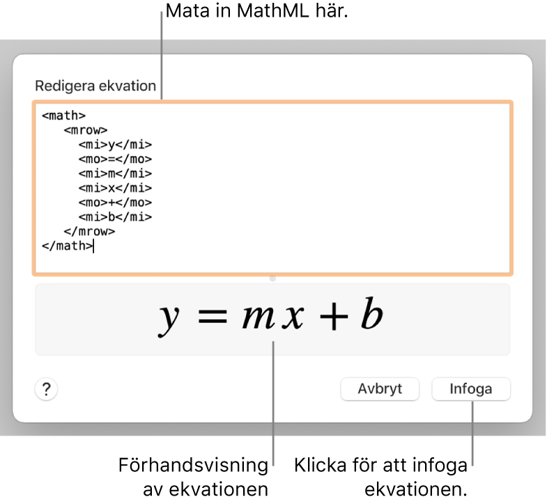 Ekvationen för en linjes lutning i ekvationsredigeringsfältet och en förhandsvisning av formeln nedanför.