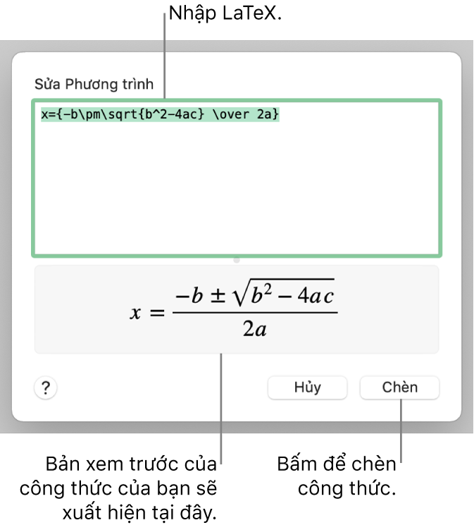 Công thức bậc hai được viết bằng LaTeX trong trường Phương trình và bản xem trước của công thức bên dưới.