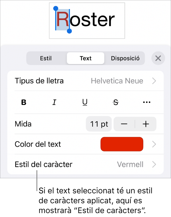 Els controls de format de text amb l’estil de caràcter a sota dels controls de color. L’estil de caràcter Cap amb un asterisc.