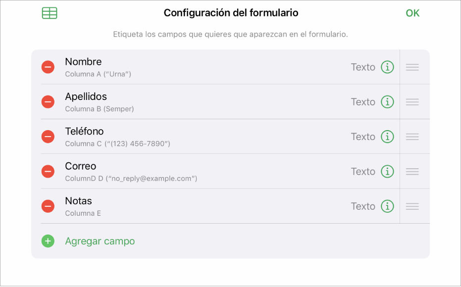 El modo de configuración de formulario mostrando las opciones para agregar, editar, reordenar, eliminar campos y cambia rel formato de los campos (por ejemplo, de texto a porcentaje).