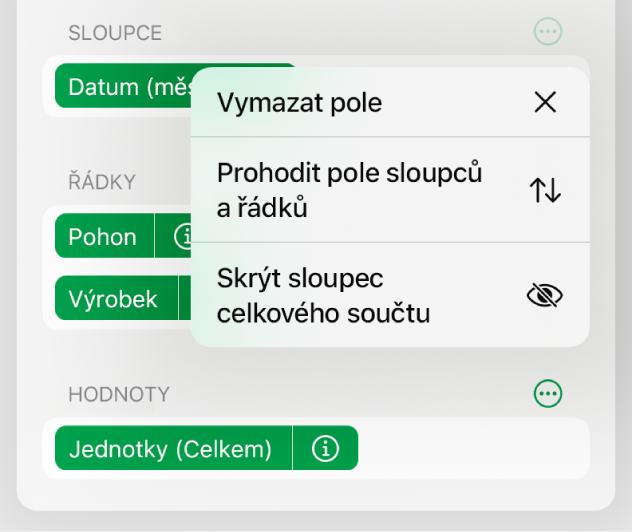 Nabídka „Další volby pole“ zobrazující ovládací prvky pro skrytí celkových součtů, prohození polí sloupců a řádků a vymazání polí
