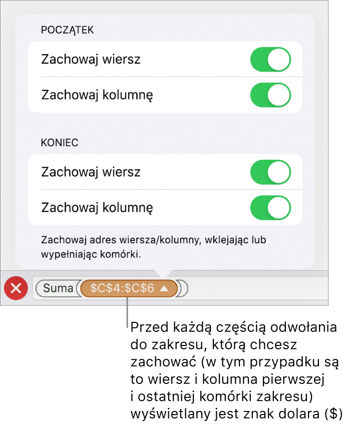 Narzędzia pozwalające na ustawienie, które z odwołań do wiersza i kolumny mają być zachowywane podczas przenoszenia lub kopiowania komórki. Przed każdą częścią odwołania, która ma być zachowywana, widoczny jest znak dolara.