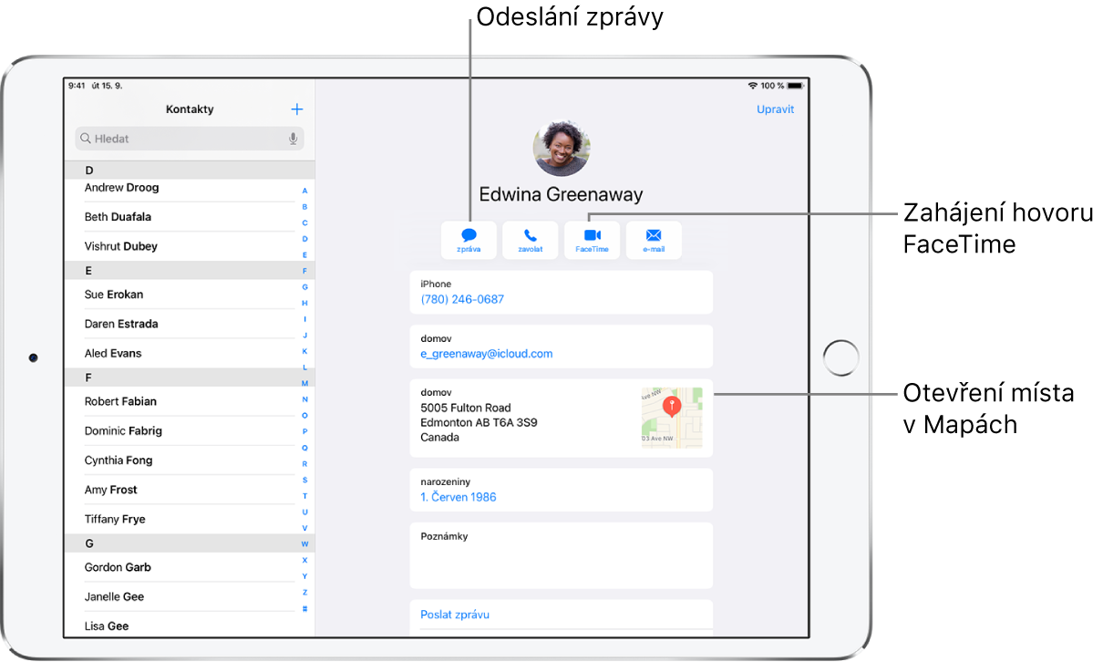 Obrazovka aplikace Kontakty se seznamem kontaktů nalevo a kartou vybraného kontaktu napravo. Pod fotografií a jménem kontaktu se nacházejí tlačítka pro zaslání zprávy, zahájení telefonního hovoru, zahájení hovoru FaceTime, zaslání e-mailové zprávy a poslání peněz přes Apple Pay. Pod tlačítky jsou uvedeny kontaktní údaje
