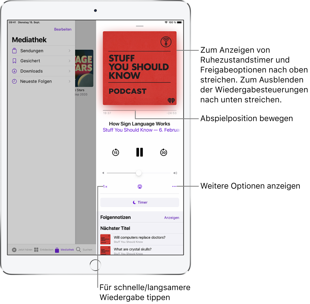 Die Steuerelemente für die Wiedergabe des Podcasts befinden sich auf der rechten Seite des Bildschirms. In der Mitte ist das Steuerelement zum Wiedergeben und Anhalten des Podcasts. Darunter ist der Lautstärkeregler zu sehen. Oben auf dem Bildschirm befindet sich ein Regler, mit dem du im Podcast vor- oder zurückspringen kannst. In der linken unteren Ecke befindet sich das Steuerelement zum Ändern der Wiedergabegeschwindigkeit. In der rechten unteren Ecke befindet sich die Taste „Mehr“.