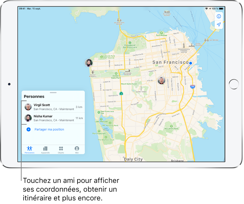 Écran Localiser ouvert sur l’onglet Personnes. Il y a deux amis dans la liste Personnes : Virgil Scott et Nisha Kumar. Leur position est affichée sur un plan de San Francisco.