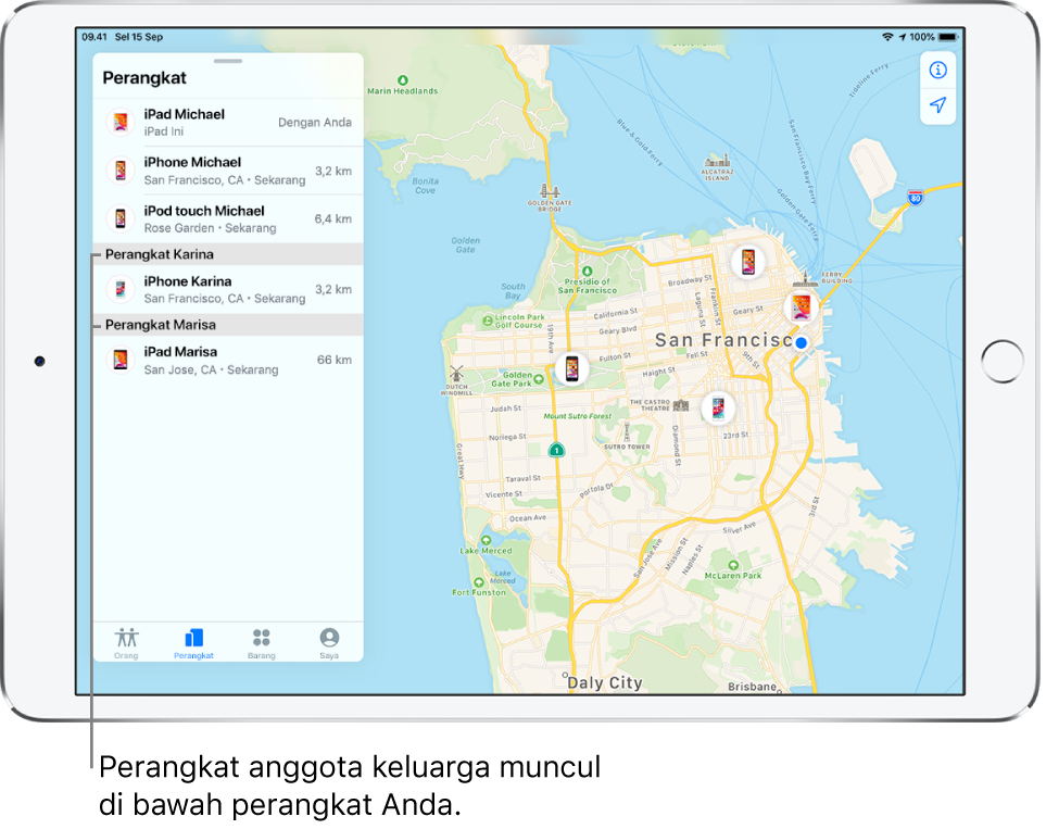 App Lacak dibuka ke tab Perangkat. Perangkat Michael berada di bagian atas daftar. Di bawahnya terdapat iPhone Karina dan iPad Marisa. Lokasi mereka ditampilkan di peta San Francisco.