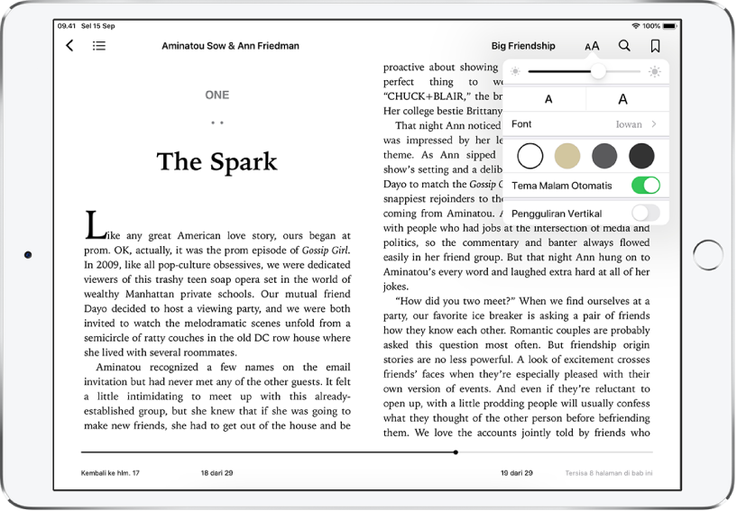 Halaman pertama buku dibuka di app Buku yang menampilkan kontrol navigasi di bagian atas layar. Tombol Tampilan dipilih dan pengaturan tampilan berikut ditampilkan, dari atas ke bawah: kecerahan, ukuran font, tema warna, Tema Malam Otomatis, dan Pengguliran Vertikal.