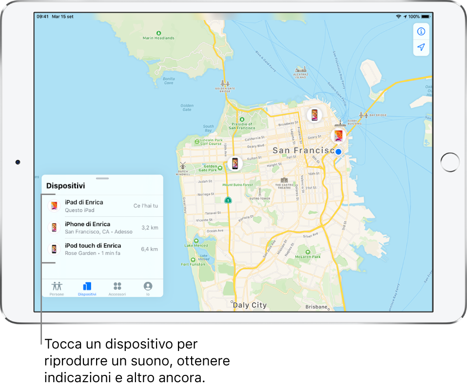  La schermata di Dov'è aperta sul pannello Dispositivi. Nell'elenco sono visibili tre dispositivi: iPad di Enrica, iPhone di Enrica e iPod touch di Enrica. Le loro posizioni sono mostrate su una mappa di San Francisco.