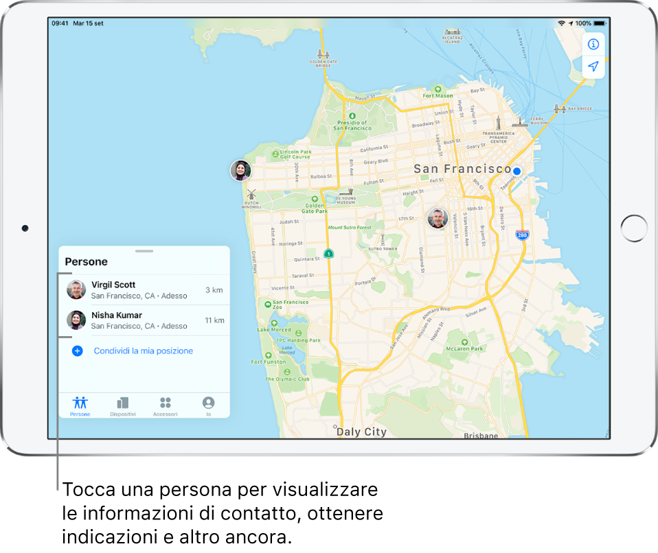 La schermata di Dov'è aperta sul pannello Persone. Nell'elenco delle persone sono presenti due amici: Virgil Scott e Nisha Kumar. Le loro posizioni sono mostrate su una mappa di San Francisco.