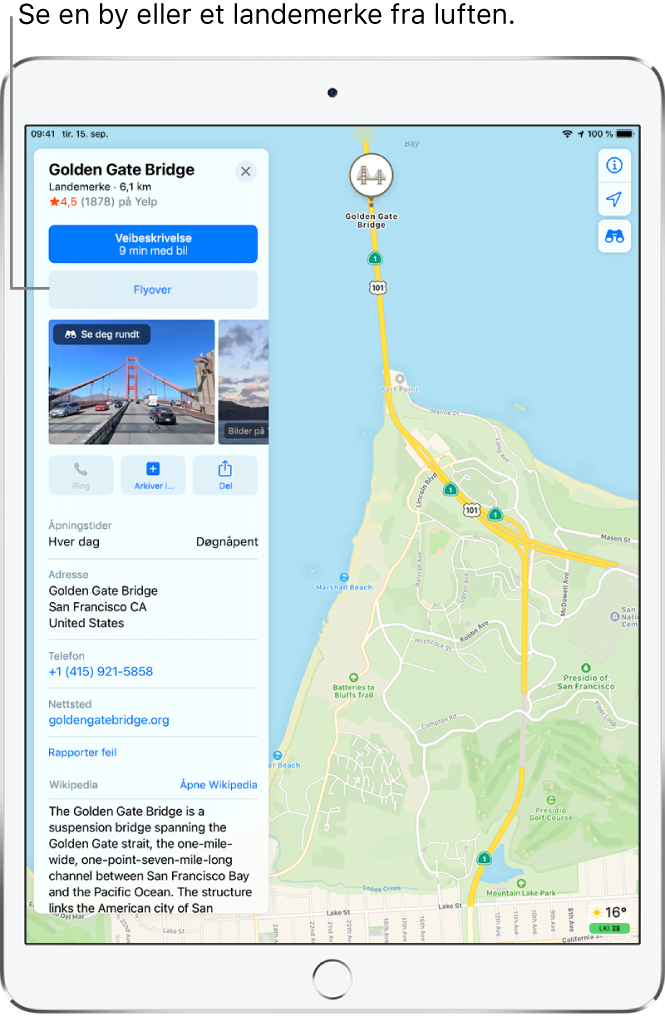 Et kart over San Francisco. På venstre side av skjermen viser et informasjonskort for Golden Gate Bridge en Flyover-knapp under en Veibeskrivelse-knapp.