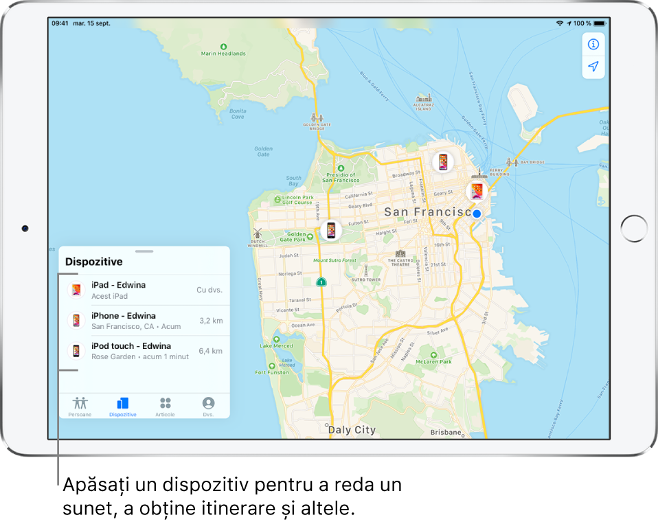  Ecranul Găsire deschis în fila Dispozitive. Există trei dispozitive în lista Dispozitive: iPad - Edwina, iPhone - Edwina și iPod touch - Edwina. Localizările lor sunt afișate pe o hartă a orașului San Francisco.