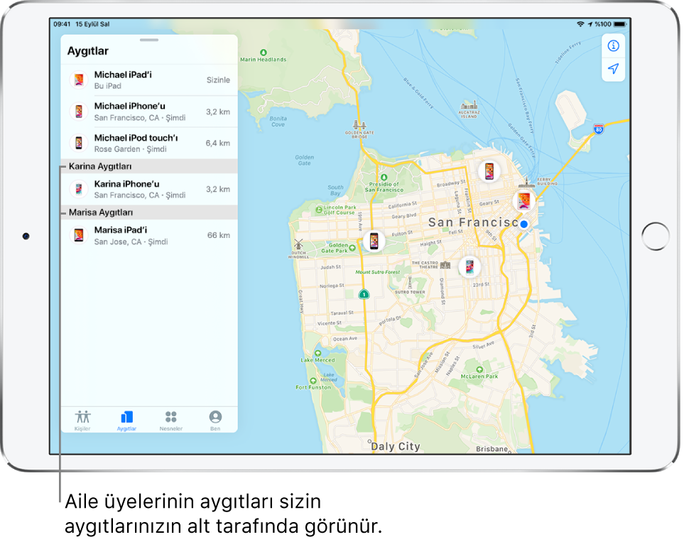 Bul uygulaması Aygıtlar sekmesinde açılmış. Michael’ın aygıtları listenin en üstünde. Onun altında Karina iPhone’u ve Marisa iPad’i var. Konumları bir San Francisco haritasında gösteriliyor.