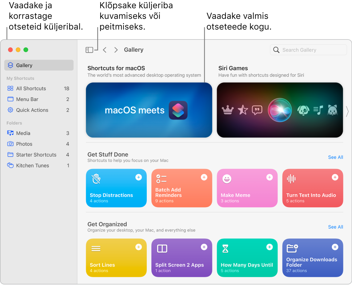 Rakenduse Shortcuts aken avatud küljeribaga vasakul ning jaotisega Gallery paremal. Jaotise Gallery kohal on üleval vasakul nupp Sidebar ja navigeerimisnooled ning üleval paremal on otsinguväli.