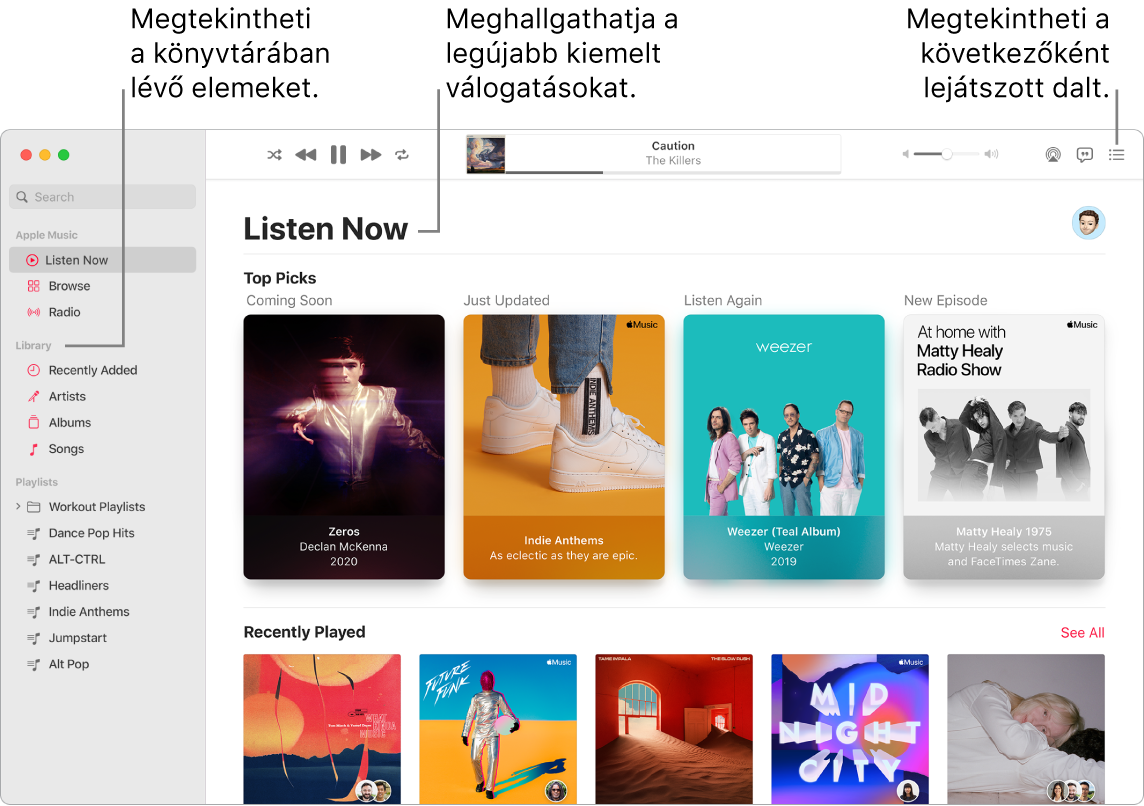 A Zene app ablakában látható, hogy hogyan tekintheti meg könyvtárát, hallgathatja az Apple Musicot, és tekintheti meg a következőnek lejátszott számot.