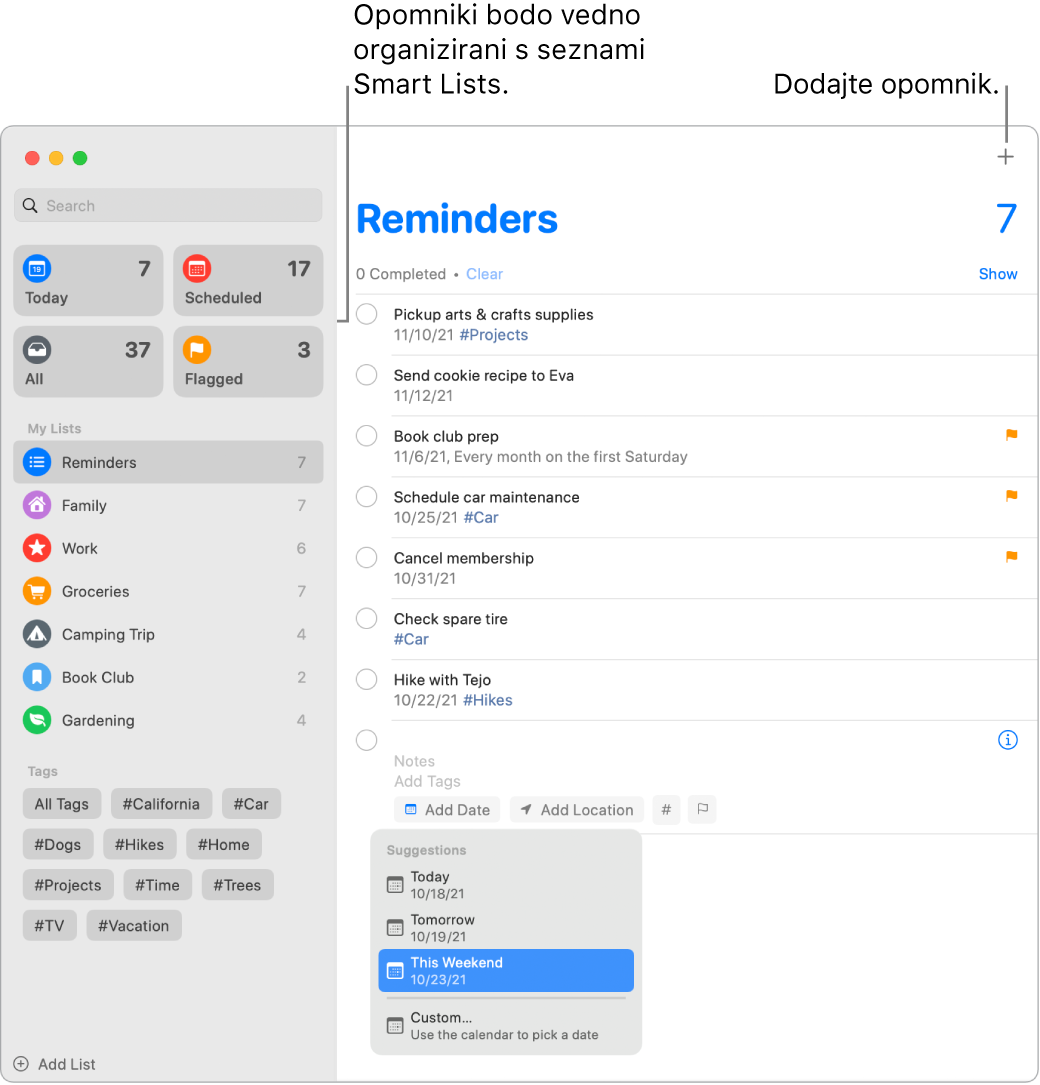 Okno aplikacije Reminders s pametnimi seznami na levi strani in drugimi opomniki in seznami spodaj. Puščica je na opomniku in meni Suggestions je odprt s predlogi za Today, Tomorrow, This Weekend in Custom.