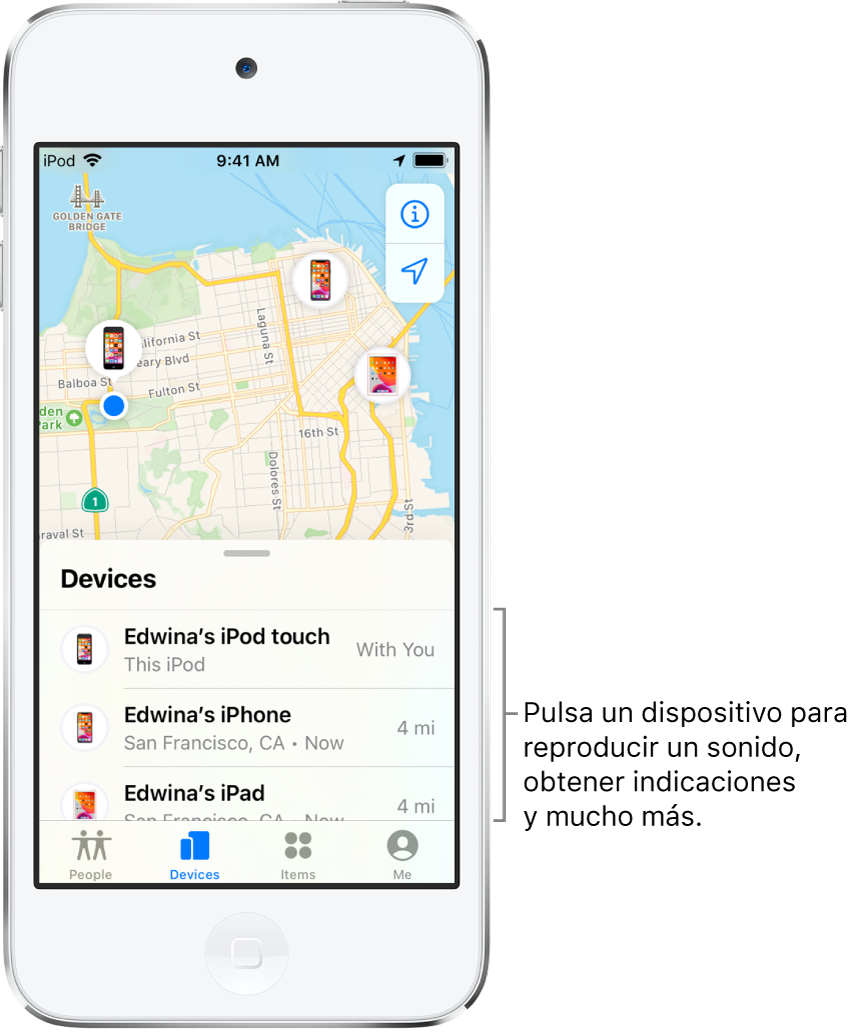 Pantalla Buscar abierta en la pestaña Dispositivos. Hay tres dispositivos en la lista Dispositivos: iPod touch de Elena, iPhone de Elena y iPad de Elena. Sus ubicaciones se muestran en un mapa de San Francisco.