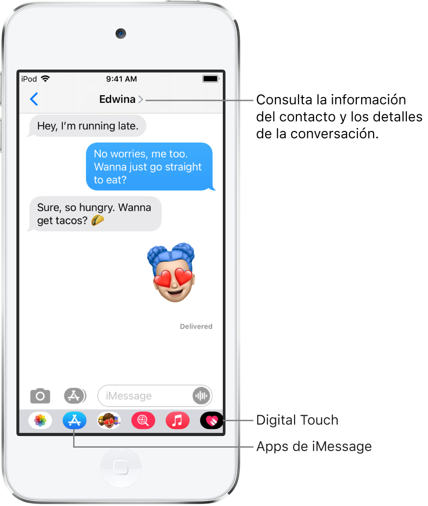 Una conversación de Mensajes. En la parte superior, de izquierda a derecha, están el botón Atrás y el nombre de la persona a la que estás escribiendo. En el centro están los mensajes enviados y recibidos durante la conversación. A lo largo de la parte inferior, de izquierda a derecha, se encuentran los botones de Fotos, Tienda, imágenes de hashtag, Música, Digital Touch y iMessage.