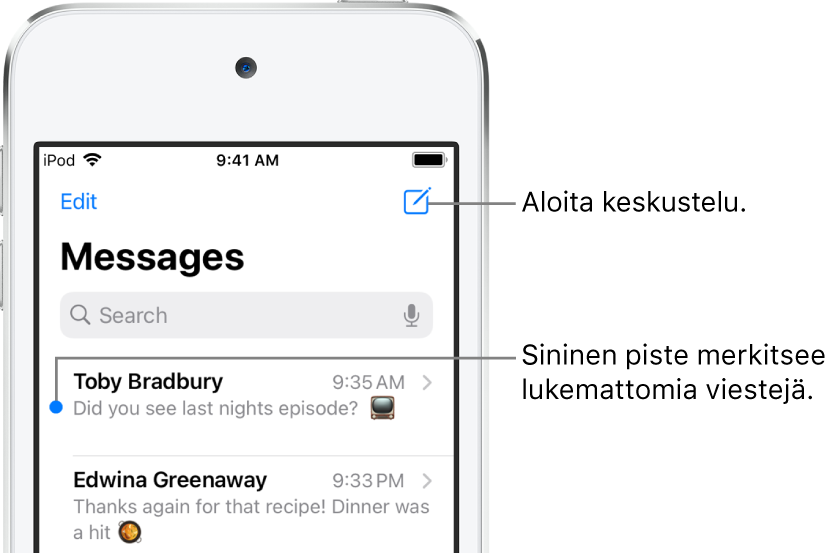 Viestit-luettelo, jossa Muokkaa-painike on ylhäällä vasemmalla ja kirjoituspainike on ylhäällä oikealla. Sininen piste viestin vasemmalla puolella tarkoittaa, että viestiä ei ole luettu.