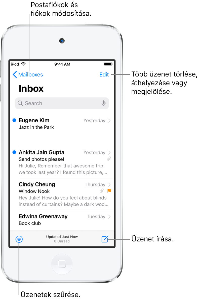 A Bejövő postafiók az e-mail üzenetek listájával. A másik postafiókra történő átváltáshoz használható Postafiókok gomb a bal felső sarokban található. Az e-mail üzenetek törlésére, áthelyezésére és megjelölésére szolgáló Szerkesztés gomb a jobb felső sarokban található. A bal alsó sarokban lévő gombbal szűrheti az e-mail-üzeneteket, hogy csak meghatározott típusú e-mailek jelenjenek meg. Az új e-mail üzenet írására szolgáló gomb a jobb alsó sarokban található.