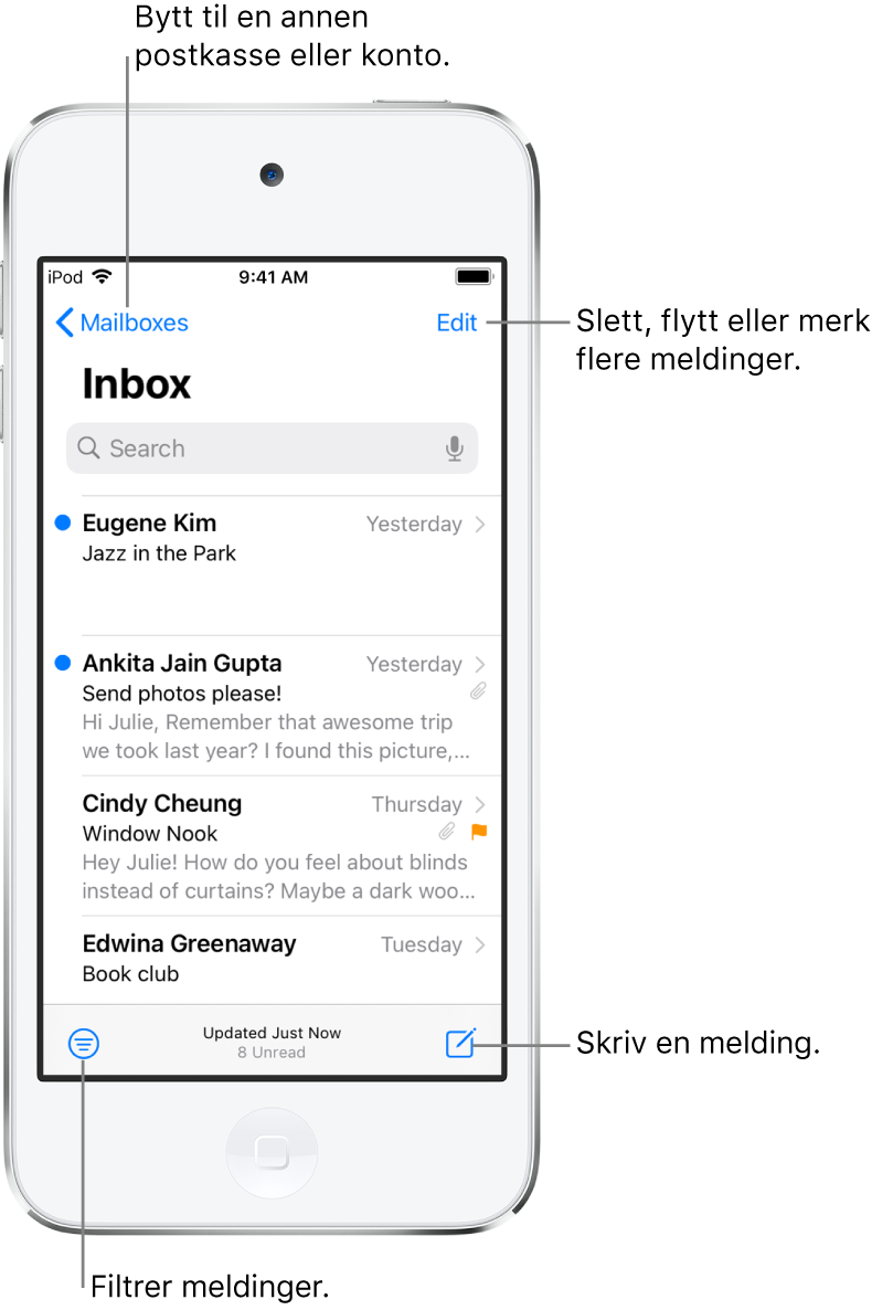 Innboksen, som viser en liste med e-poster. Postkasser-knappen for å bytte til en annen postkasse er øverst til venstre. Rediger-knappen for å slette, flytte eller merke e-poster øverst til høyre. Knappen for å filtrere e-poster slik at kun bestemte typer e-poster vises, er nederst til venstre. Knappen for å skrive en ny e-post er nederst til høyre.