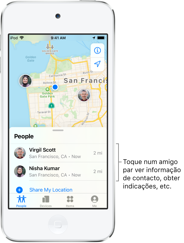 O ecrã de Encontrar aberto no separador Pessoas. Há dois amigos na lista Pessoas: André Silva e Marta Ferreira. As localizações são mostradas no mapa de São Francisco.