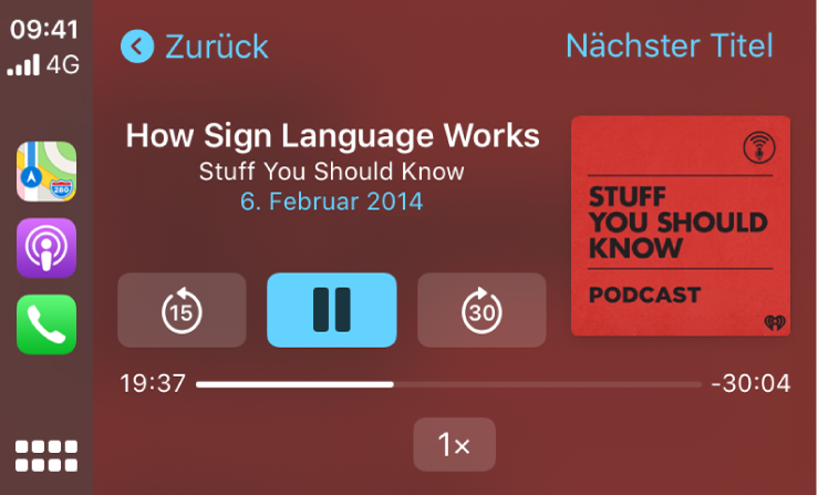 Das CarPlay-Dashboard mit dem Podcast „How Sign Language Works“ aus der Reihe „Stuff You Should Know“.