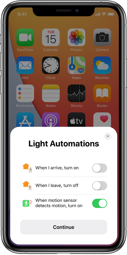 A window on the Home Screen showing three suggested light automations—”When I arrive, turn on,” “When I leave, turn off,” and “When motion sensor detects motion, turn on.” A Continue button is below.