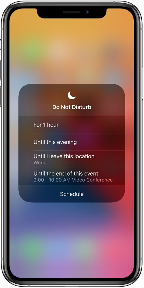 The screen for choosing how long to leave on Do Not Disturb—the options are “For 1 hour,” “Until this evening,” “Until I leave this location,” and “Until the end of this event.”