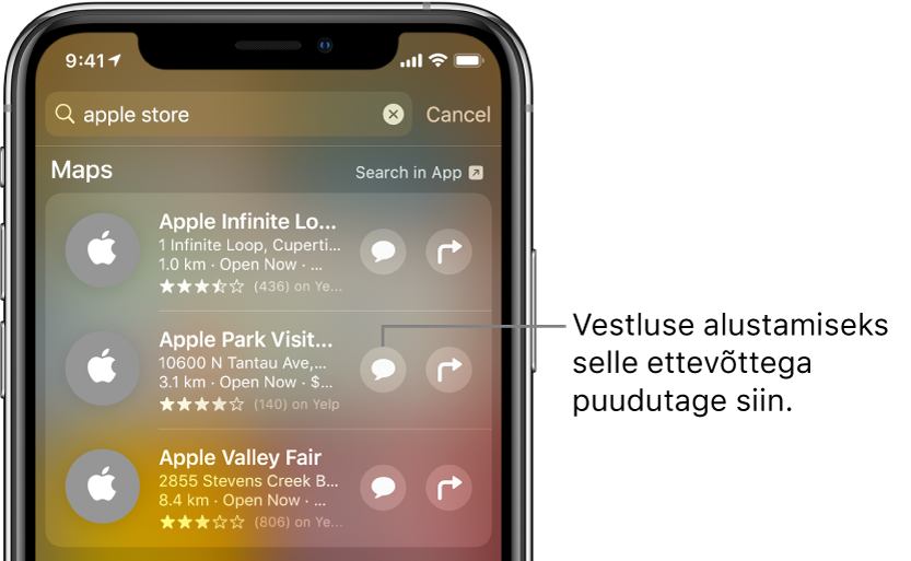 Kuvas Search on toodud Mapsi jaoks leitud üksused. Iga üksuse juures on lühikirjeldus, hinnang (või aadress) ning iga veebisaidi URL. Teise üksuse juures on nupp, millega saab alustada vestlust Apple Store’iga.