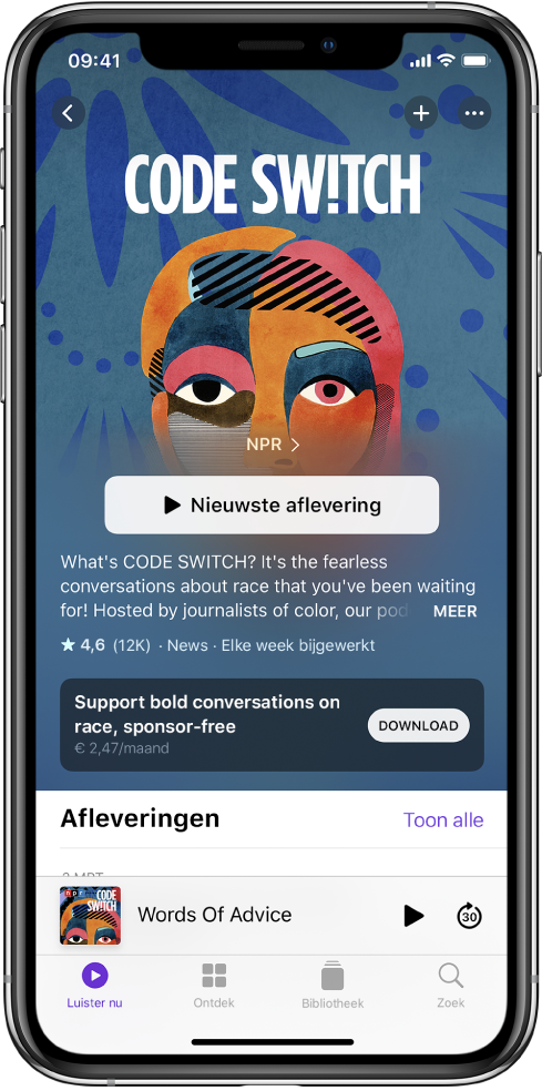 Het scherm 'Luister nu' met een podcast en een beschikbare abonnementsoptie.