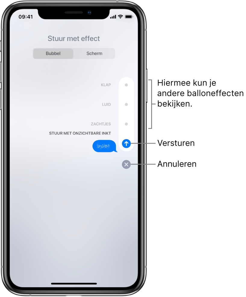 Een voorvertoning van een bericht met het onzichtbare-inkteffect. Tik rechts op een knop om een voorvertoning te zien van andere balloneffecten. Tik nogmaals op dezelfde knop om het bericht te versturen of tik op de annuleerknop om terug te gaan naar je bericht.
