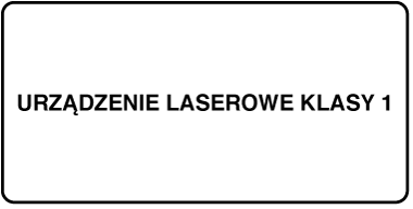 Etykieta z napisem „Class 1 laser product.”