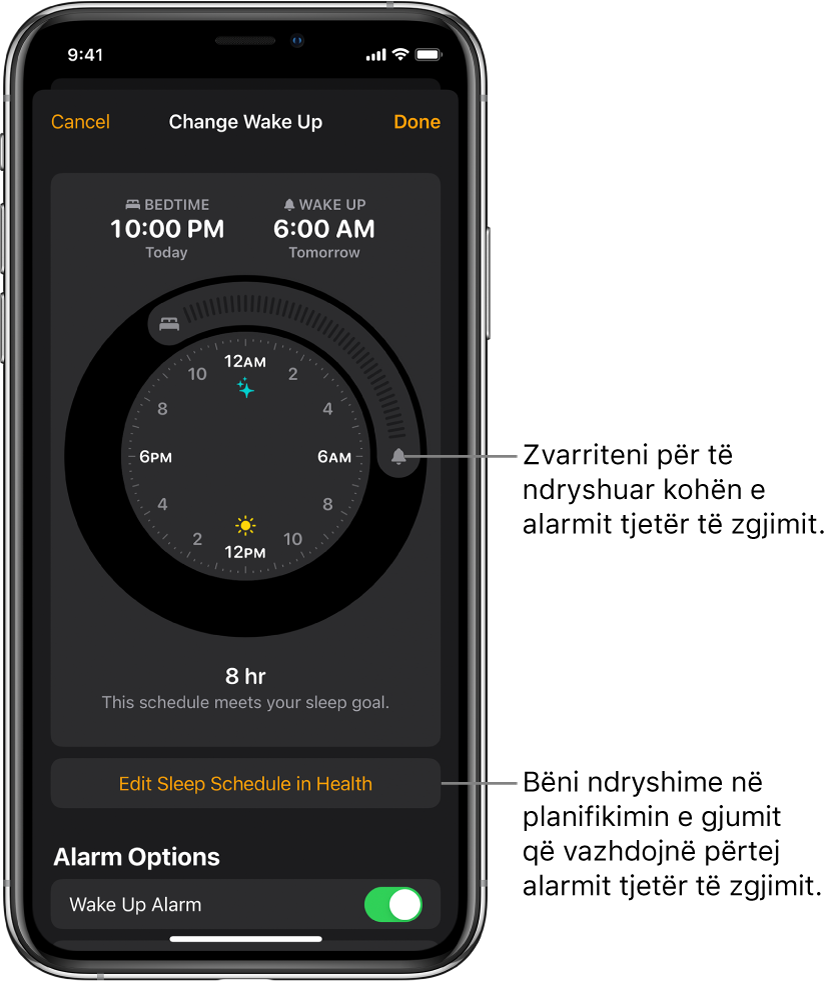 Një ekran për ndryshimin e alarmit të zgjimit për të nesërmen, me butonat që mund të zvarriten për të ndryshuar orarin e gjumit dhe orarin e zgjimit, një buton për ndryshimin e planifikimit të gjumit tek aplikacioni Health dhe një buton për aktivizimin ose çaktivizimin e alarmit Wake Up.