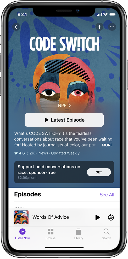 Ekrani Listen Now që shfaq një podkast me një opsion të disponueshëm abonimi.