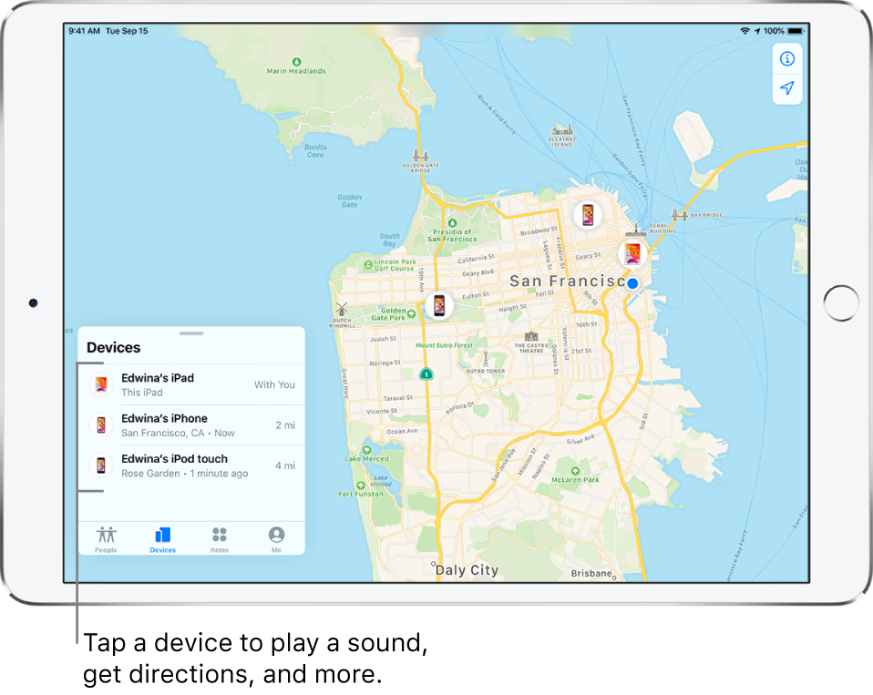  The Find My screen open to the Devices tab. There are three devices in the Devices list: Edwina’s iPad, Edwina’s iPhone, and Edwina’s iPod touch. Their locations are shown on a map of San Francisco.