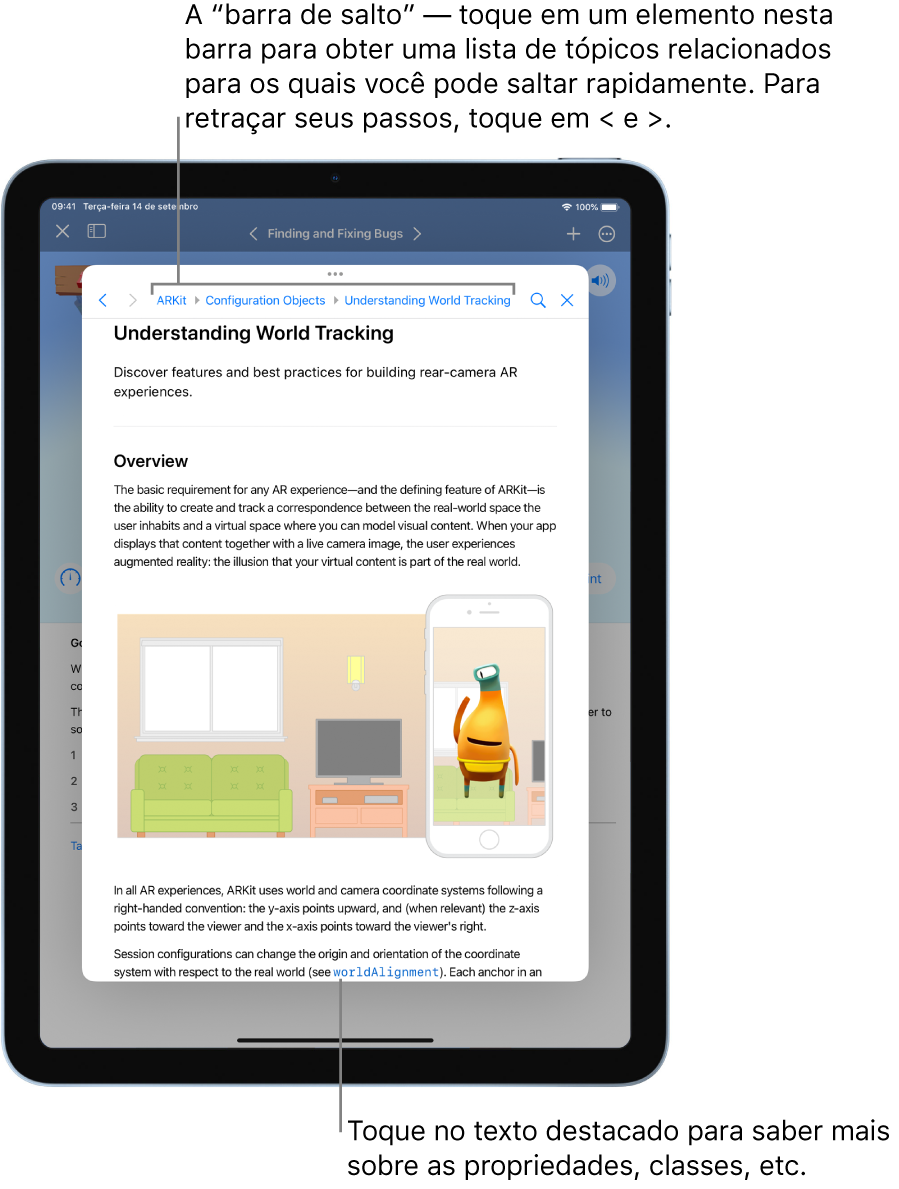Uma página de um artigo sobre realidade aumentada (RA) na documentação do desenvolvedor da Apple. A “barra de pulo” na parte superior mostra seus passos na documentação. Toque em um elemento da barra para ver uma lista com os temas relacionados para os quais você pode saltar rapidamente. Para refazer seus passos, toque nas setas para frente e para trás.