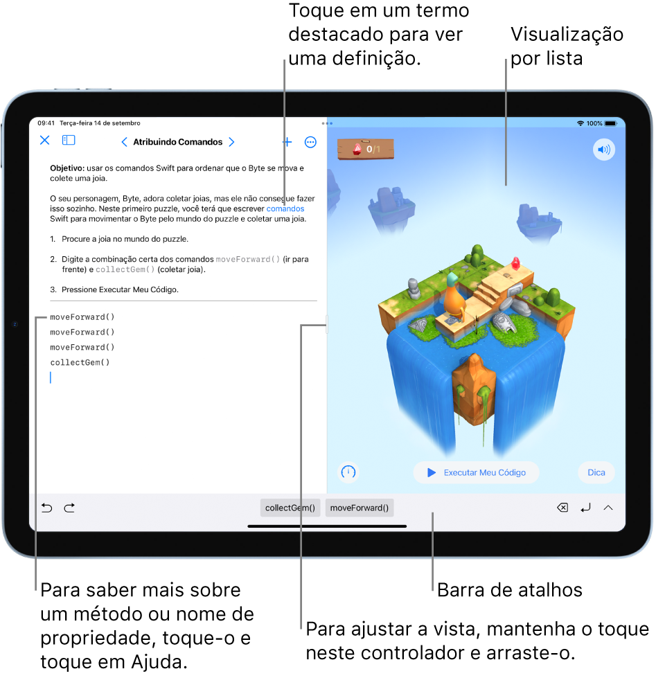 Playground com uma área para inserir a programação à esquerda e visualização em tempo real dos resultados à direita. É possível tocar nos textos destacados para obter uma definição e tocar em nomes de métodos e propriedades para obter ajuda rápida.