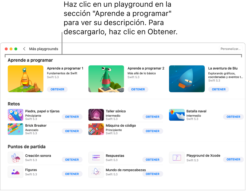 La pantalla “Más playgrounds”. En la parte superior se encuentra la sección “Aprende a programar” mostrando varios playgrounds diseñados para ayudarte a aprender a programar, y cada uno tiene un botón Obtener que puedes haz clic en para descargarlo.