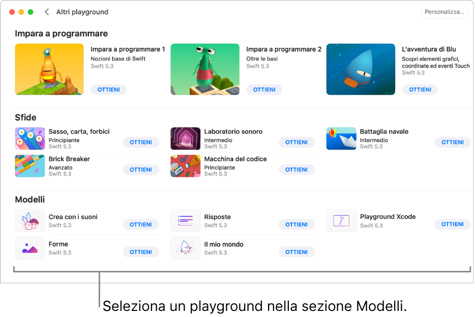 La schermata “Altri playground”. In basso è presente la sezione Modelli, che mostra diversi modelli di playground, ciascuno con un pulsante Ottieni.