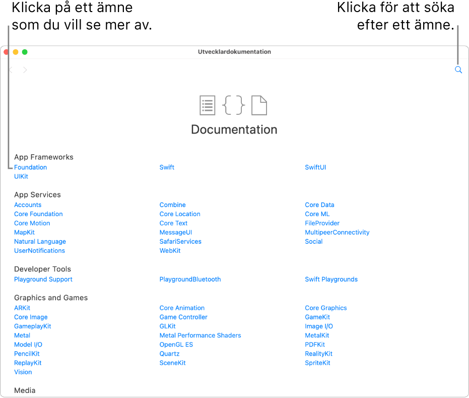 En playgroundsida som visar den öppna sidan med innehållsförteckningen i utvecklardokumentationen på den högra sidan. Den visar söksymbolen och listar ämnen som du kan klicka på om du vill läsa dem.