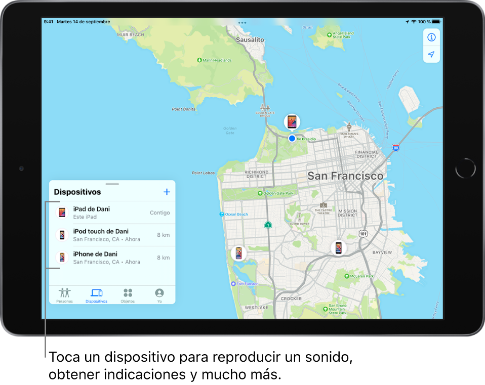 Pantalla Buscar abierta en la lista Dispositivos. Se indican tres dispositivos: iPad de Danny, iPod touch de Danny y iPhone de Danny. Sus ubicaciones se muestran en un mapa de San Francisco.