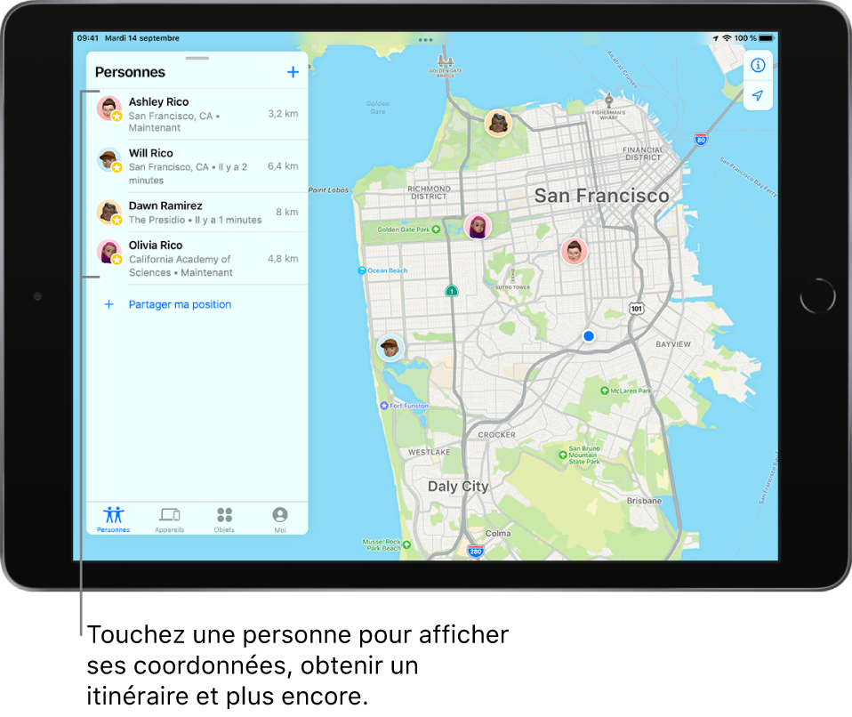 L’écran Localiser ouvert sur l’onglet Personnes. Il y a quatre personnes dans la liste : Ashley Rico, Will Rico, Dawn Ramirez et Olivia Rico. Leur position est affichée sur un plan de San Francisco.