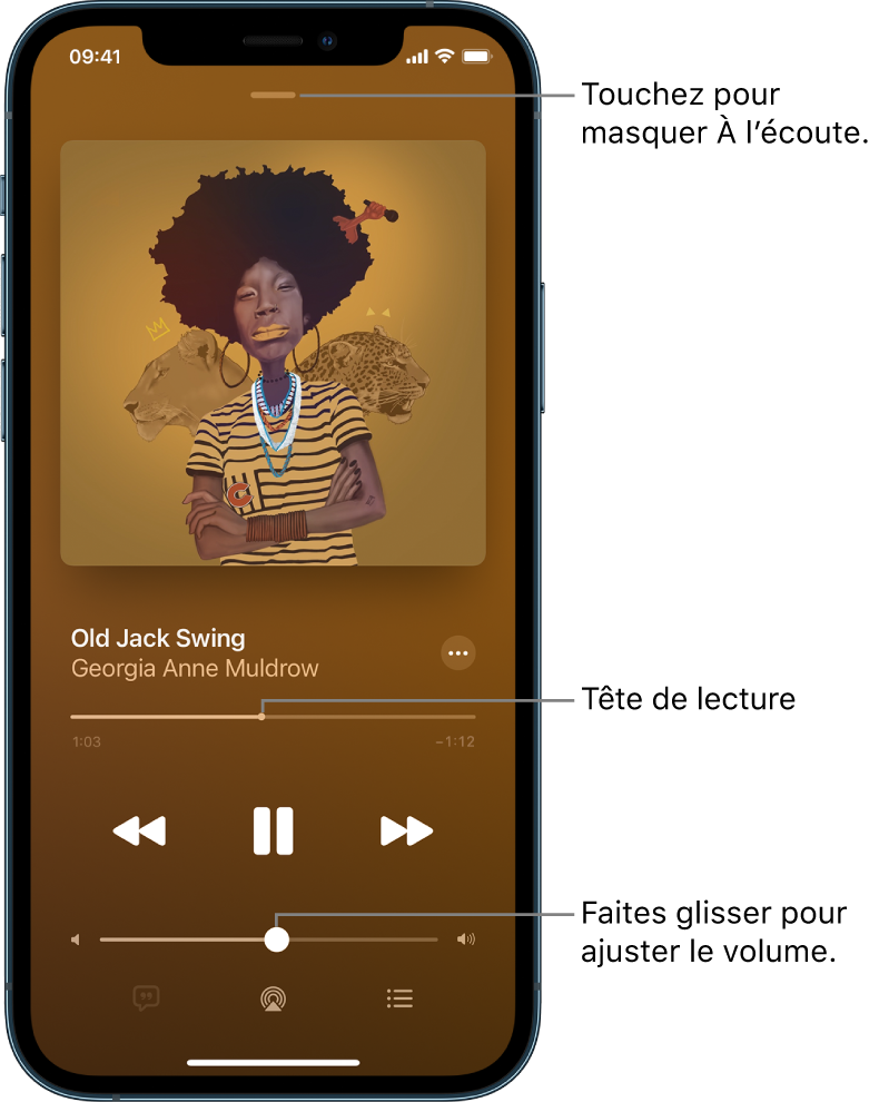 L’écran À l’écoute avec l’illustration de l’album. En dessous se trouvent le titre du morceau, le nom de l’artiste, le bouton Plus, la tête de lecture, les commandes de lecture, le curseur de volume, le bouton Paroles, le bouton « Destination pour la lecture » et le bouton « File d’attente ». Le bouton pour masquer À l’écoute se trouve en haut.