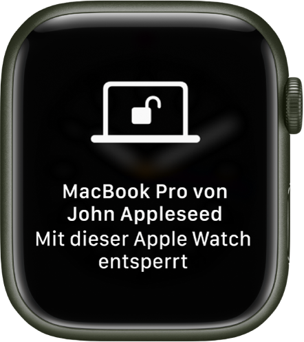 Display der Apple Watch mit der Nachricht „Christian Bauers MacBook Pro von dieser Apple Watch entsperrt“