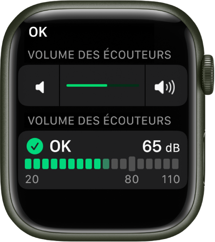 L’écran « Volume des écouteurs » affichant une commande de volume en haut et une jauge en bas. Cette dernière représente le volume actuel des écouteurs. Le volume atteint 65 dB, soit un niveau « OK ».
