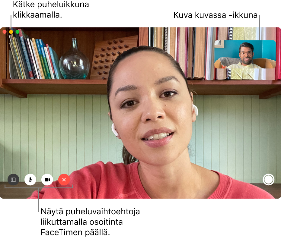 Siirrä osoitin FaceTime-ikkunan päälle nähdäksesi valinnat, kuten Sivupalkki-, Mykistä-, Mykistä video-, Lopeta puhelu- ja Live Photo ‑painikkeet. Kätke puheluikkuna klikkaamalla keskimmäistä painiketta puheluikkunan vasemmassa yläkulmassa. Kuva kuvassa -ikkuna ilmestyy oikeaan yläkulmaan.