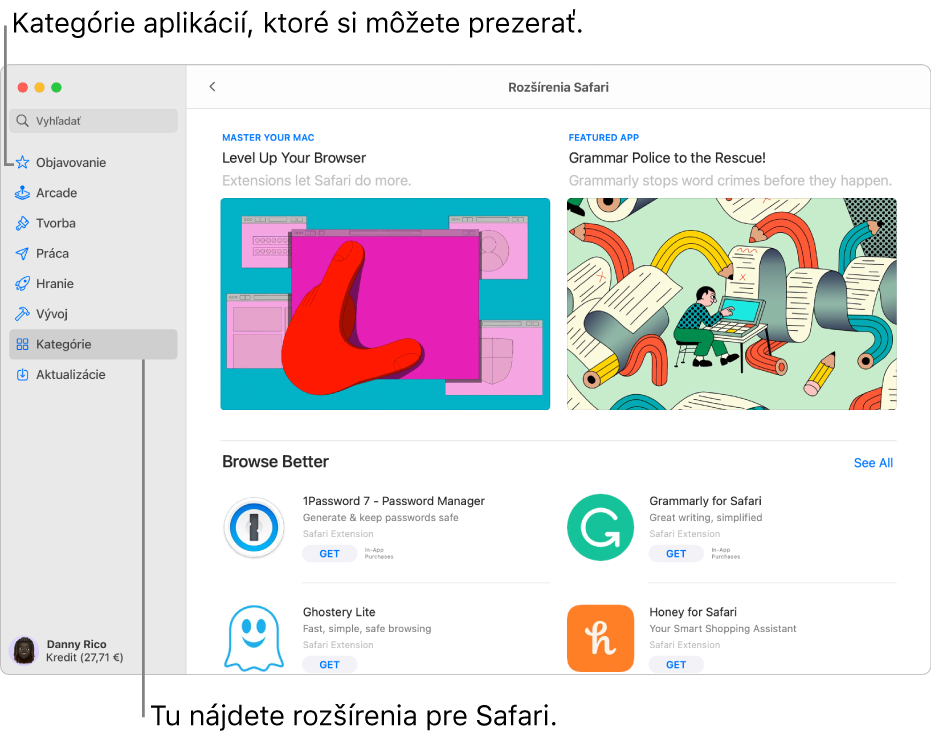 Stránka Rozšírenia Safari v Mac App Store. Postranný panel na ľavej strane obsahuje odkazy na ďalšie stránky: Objavovanie, Arcade, Tvorba, Práca, Hry, Vývoj, Kategórie a Aktualizácie. Napravo sú dostupné rozšírenia Safari.
