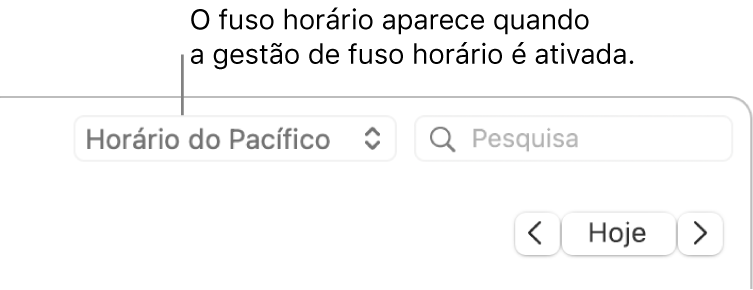 Quando ativa a gestão de fuso horário, o menu de fusos horários surge à esquerda do campo de pesquisa.