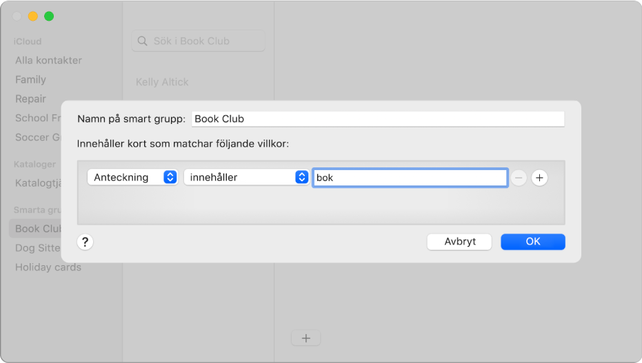 Fönstret för att lägga till en smart grupp, med en grupp som heter Bokklubb och som innehåller kontakter med ordet ”bok” i anteckningsfältet.