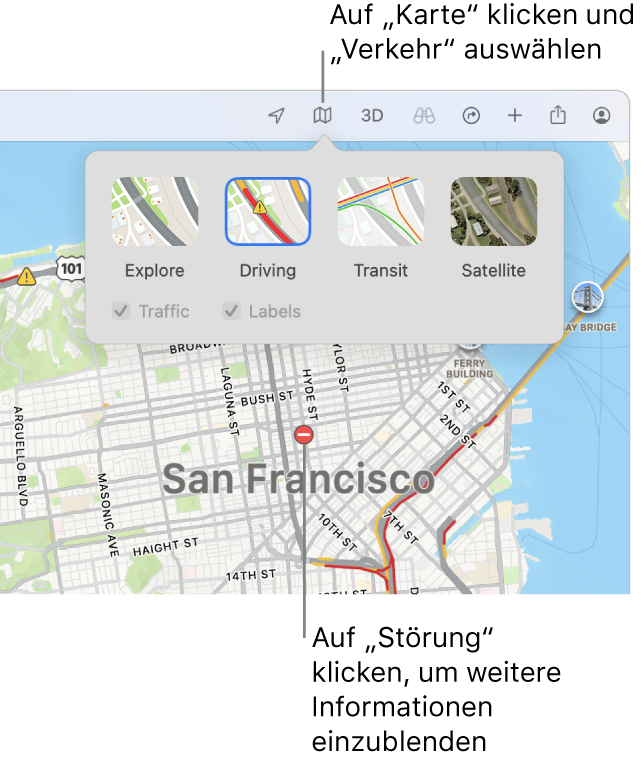 Karte von San Francisco mit angezeigten Kartenoptionen, dem ausgewählten Feld „Verkehr“ und den Verkehrsereignissen auf der Karte.